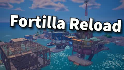 Fortilla Reload [Solo]