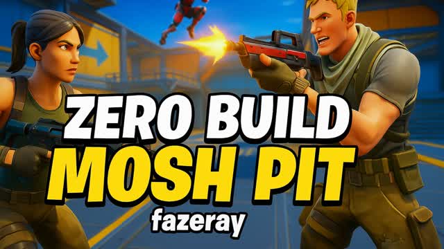 Zero Build Mosh Pit