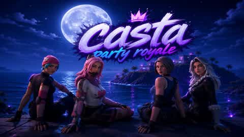 CASTA PARTY ROYALE 2.0