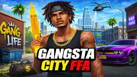 GANGSTA CITY FFA