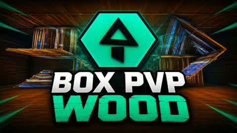 BOX PVP WOOD 🌲