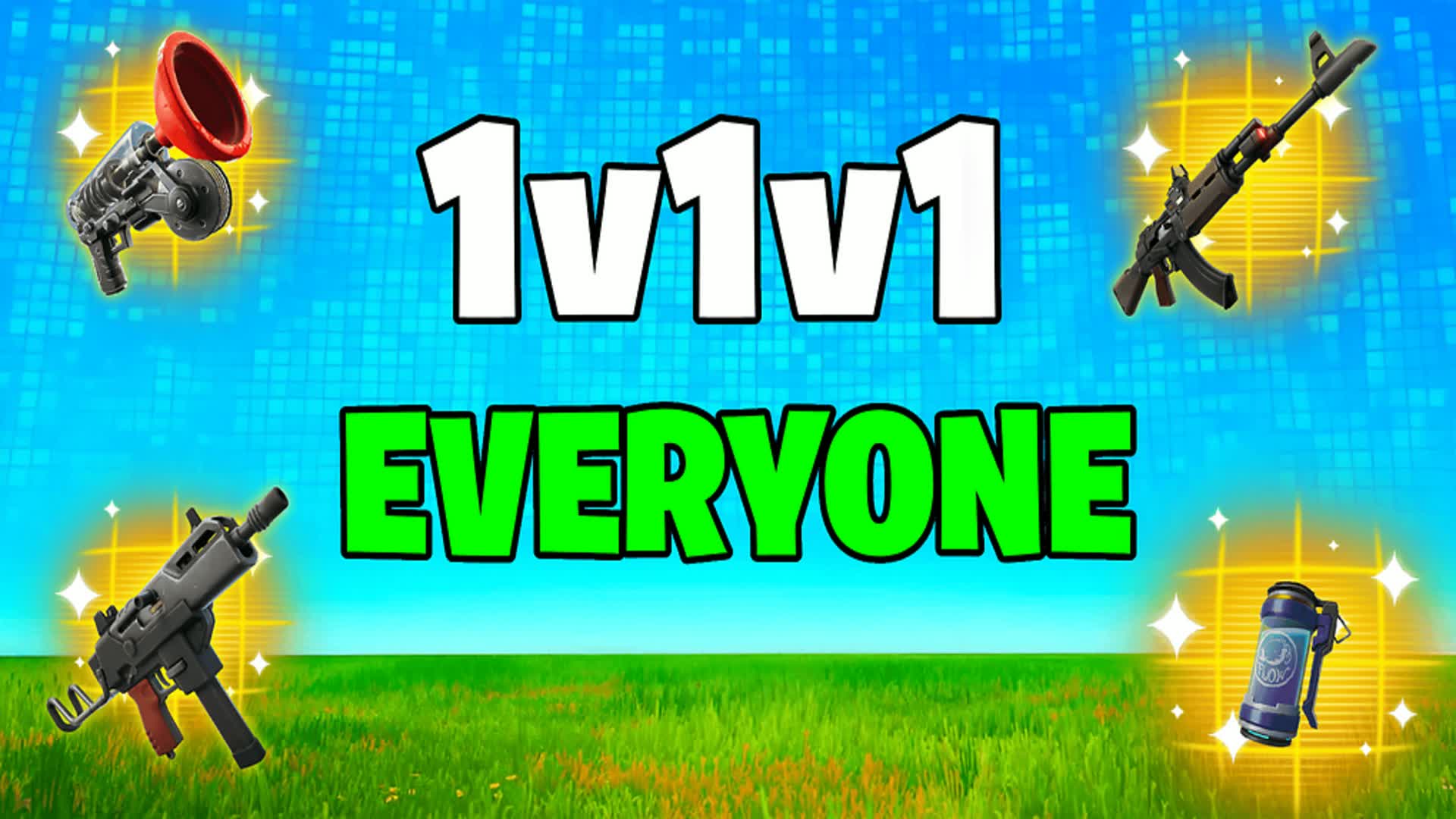 1v1v1 1v1v1v1 1v1v1v1v1 EVERYONE