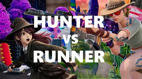 🌃Hunter🌃 VS 🌄Runner🌄