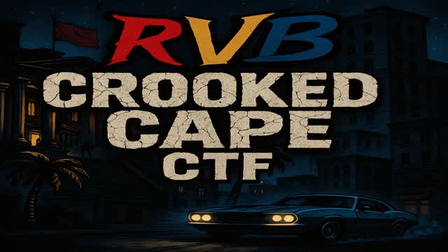 Capture 1 – RVB CROOKED CAPE CTF