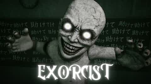 【HORROR】Exorcist