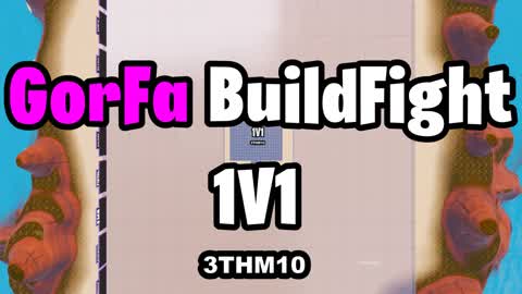 3THM10 GorFa BuildFight V5.0 🎯
