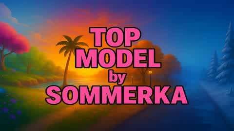 TOP MODEL BY SOMMERKA