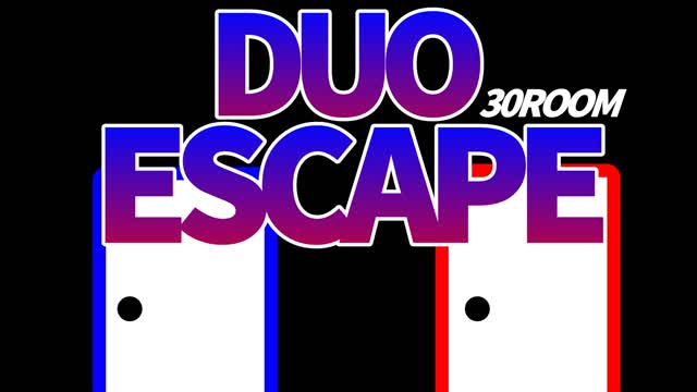 DUO ESCAPE ROOM Ver7.0