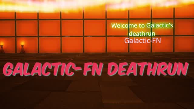 Galactic's deathrun
