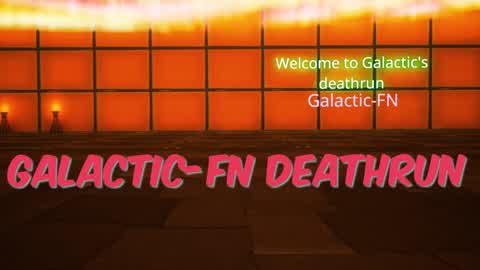 Galactic's deathrun