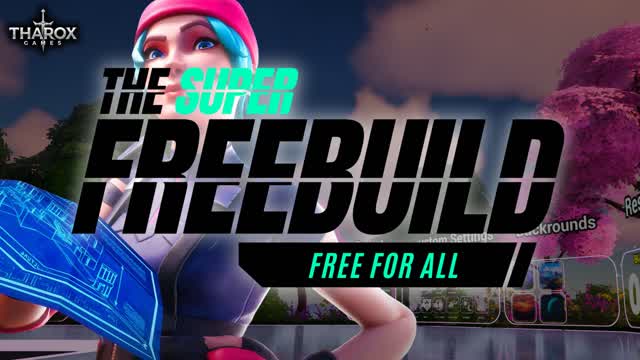 The Super FreeBuild [FFA] [UPGRADE]