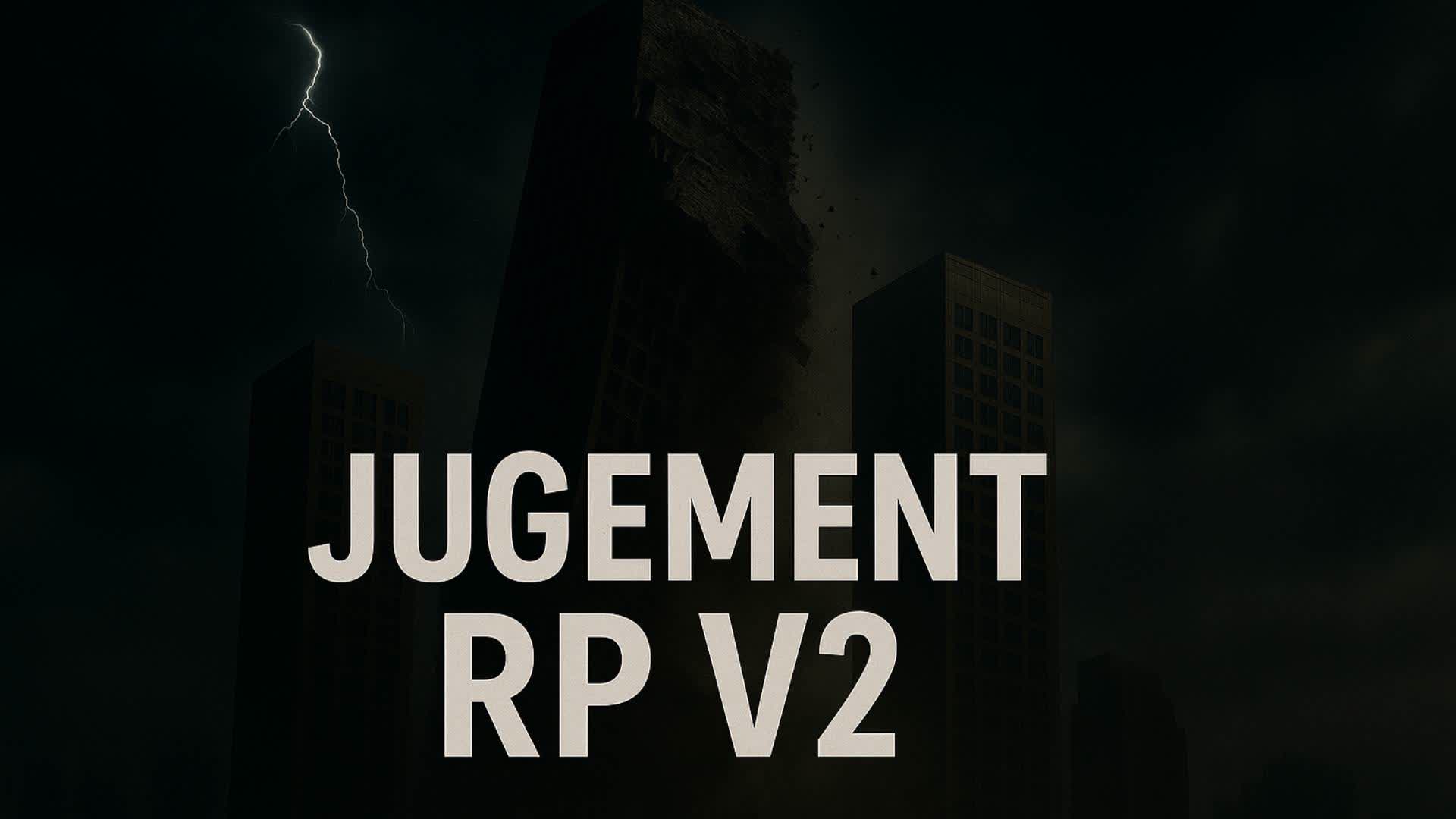 🔥 JUGEMENT RP V2 🔥
