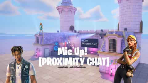 MIC UP! [PROXIMITY CHAT] • version 1
