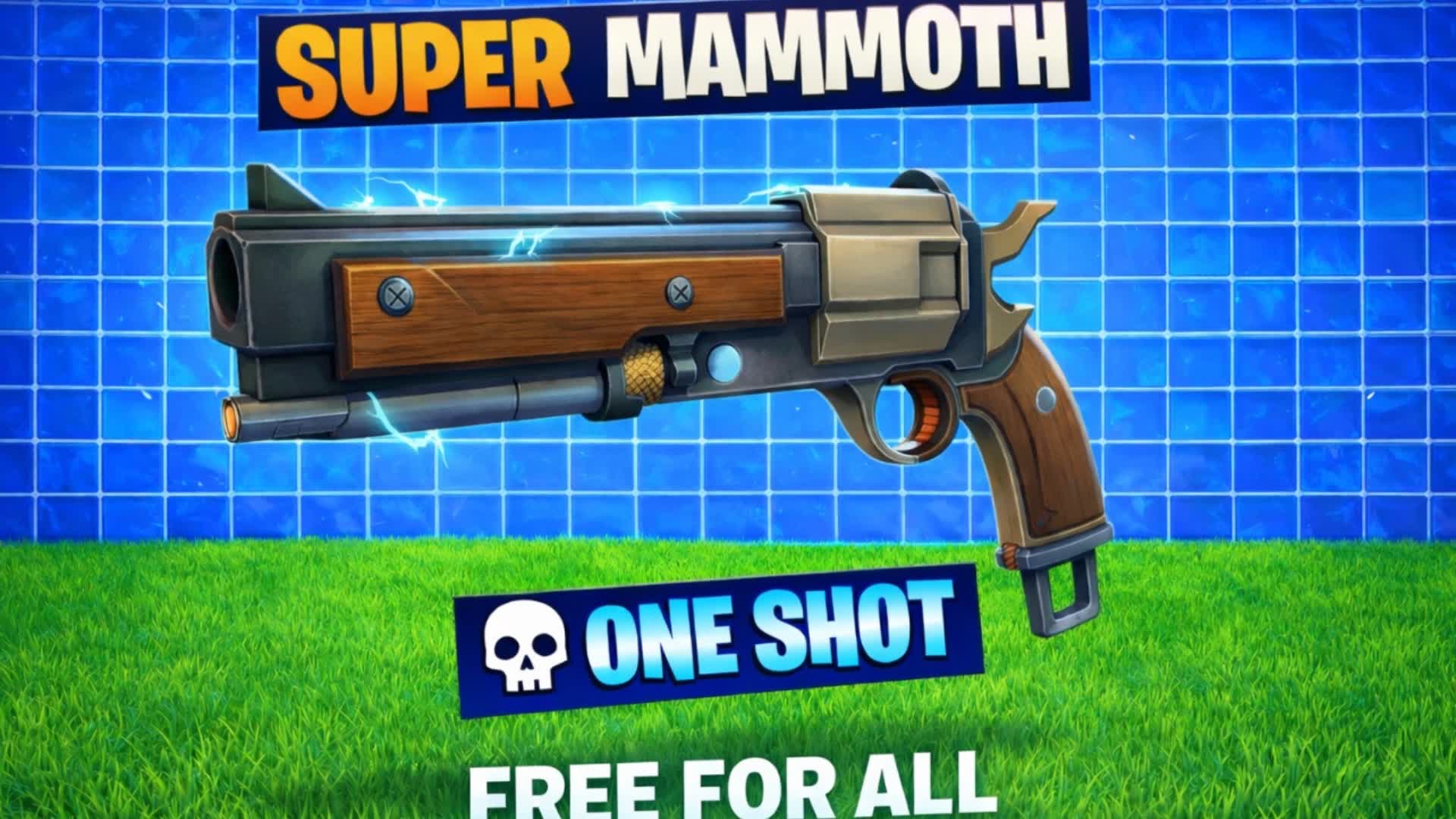SUPER MAMMOTH – One Shot Free For All