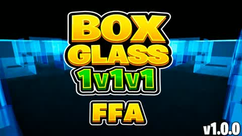 BOX GLASS 1V1V1 (v1.0.0 - FFA)