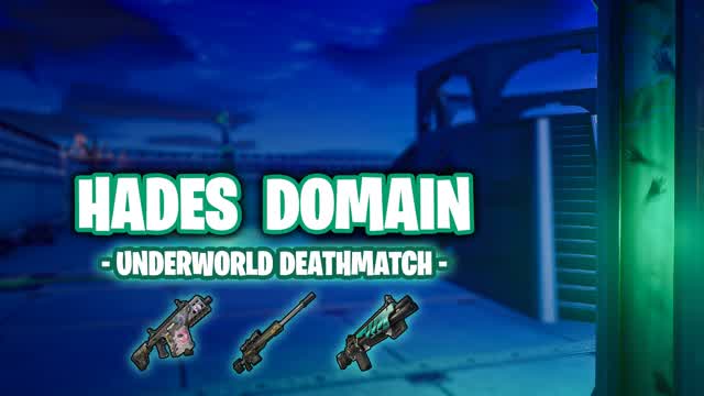 HADES' DOMAIN - UNDERWORLD DEATHMATCH