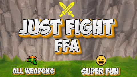 JUST FIGHT FFA