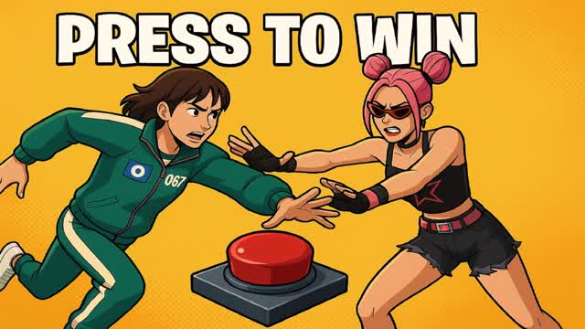🔴PRESS the BUTTON🔴