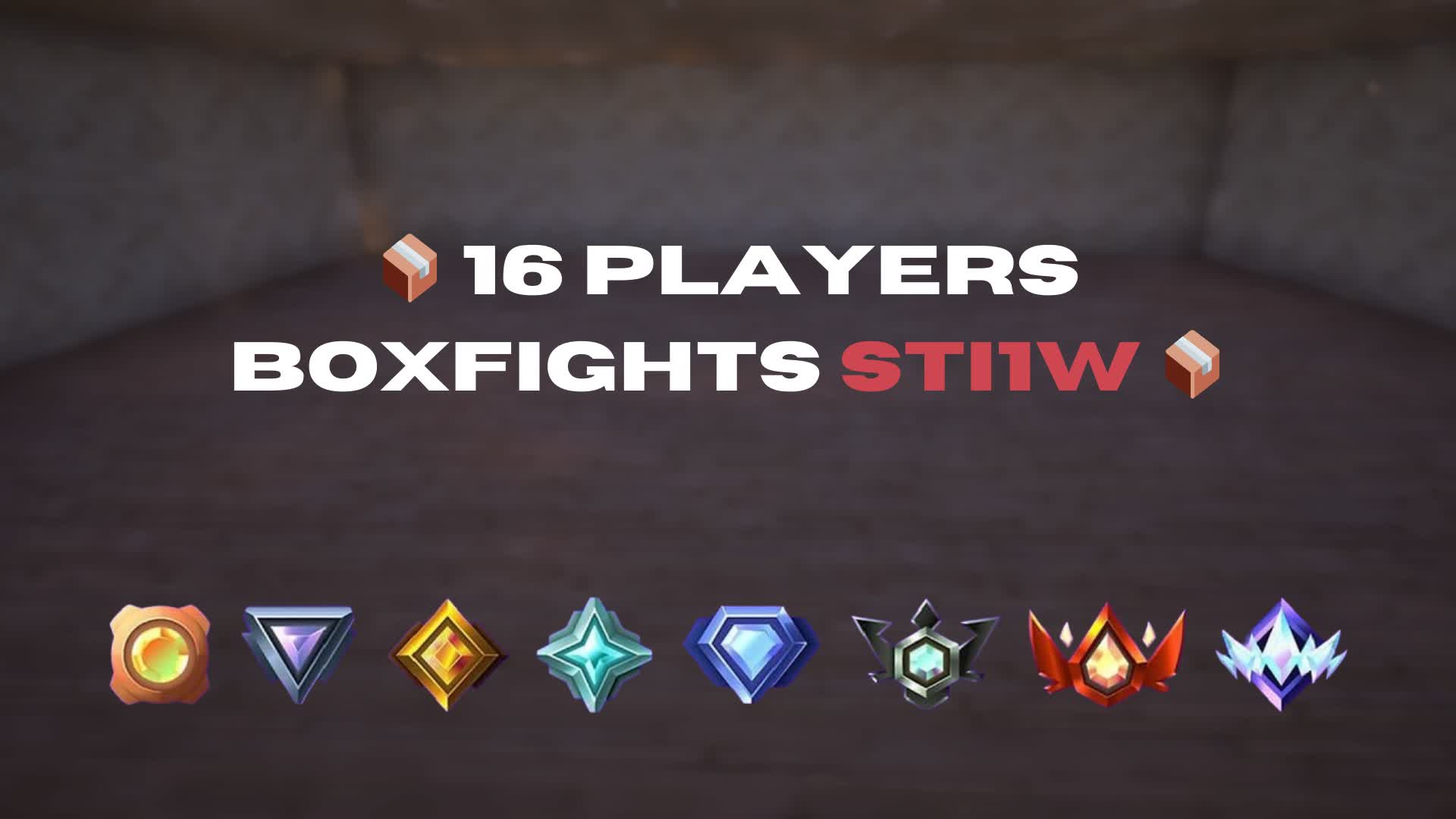 📦 BoxFights 16 Players 📦 sti1w
