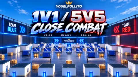 1v1/5v5 Close Combat,