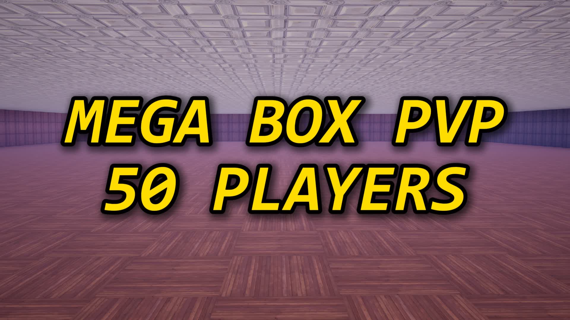 ⭐ MEGA BOX-FIGHT PVP 50 PLAYERS ⭐