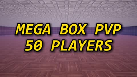 ⭐ MEGA BOX-FIGHT PVP 50 PLAYERS ⭐