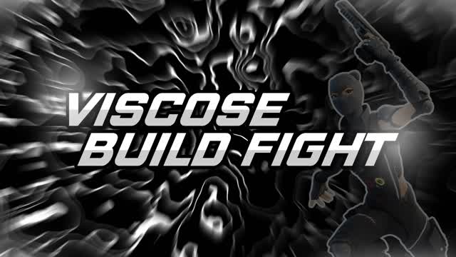 1v1 BUILD FIGHT [VISCOSE]