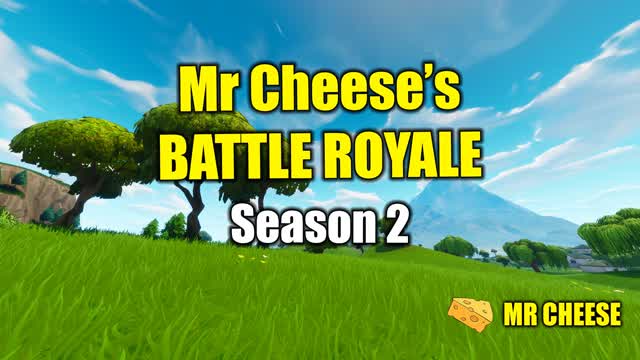 Mrcheese's battle royale season 2