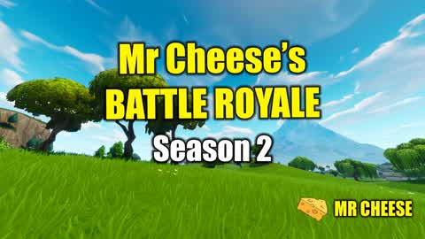 Mrcheese's battle royale season 2