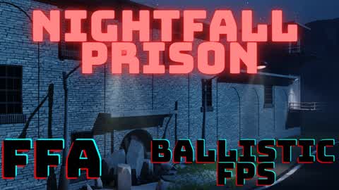 FFA Nightfall Prison