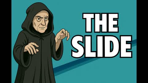 The Slide