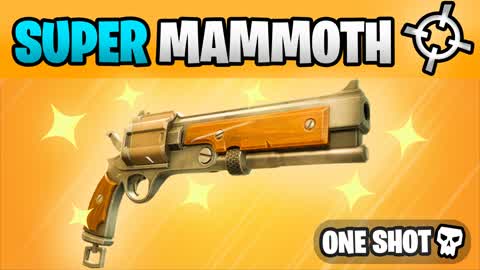 SUPER MAMMOTH ONLY 🎯