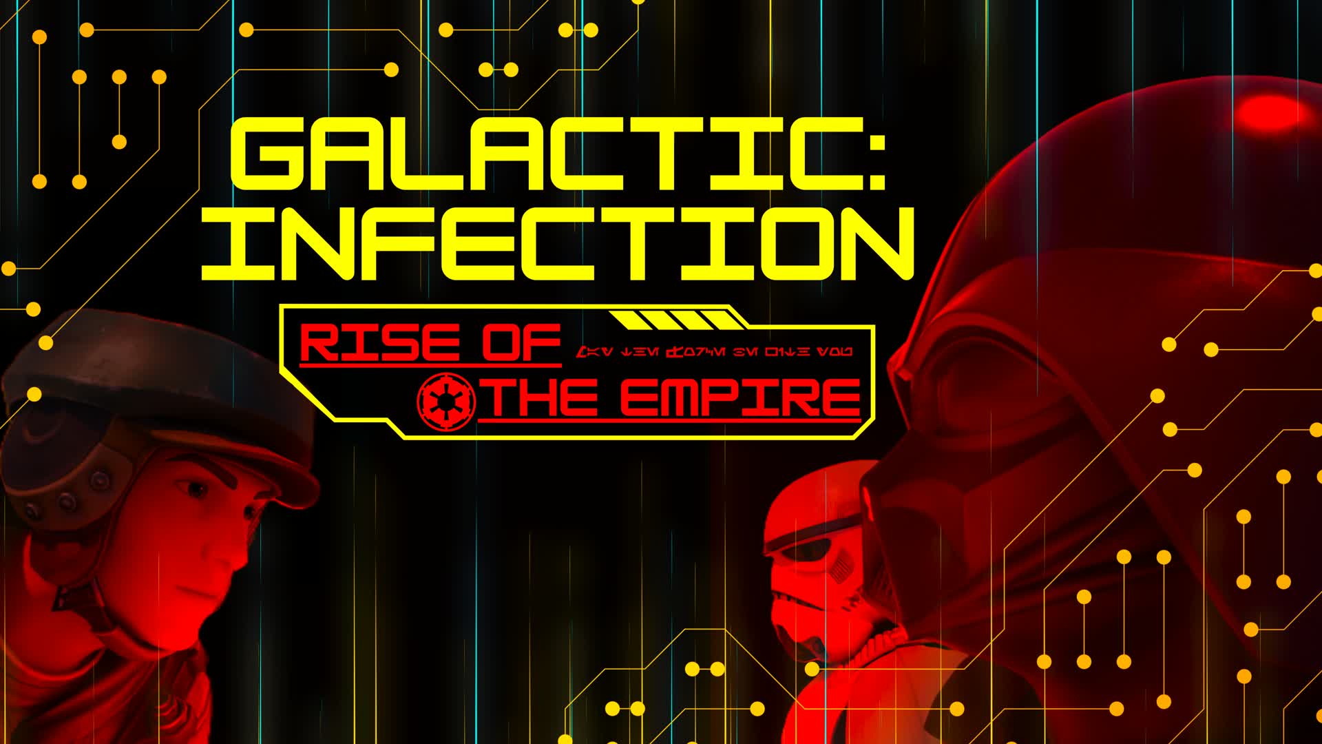Galactic Infection: Rise Of The Empire