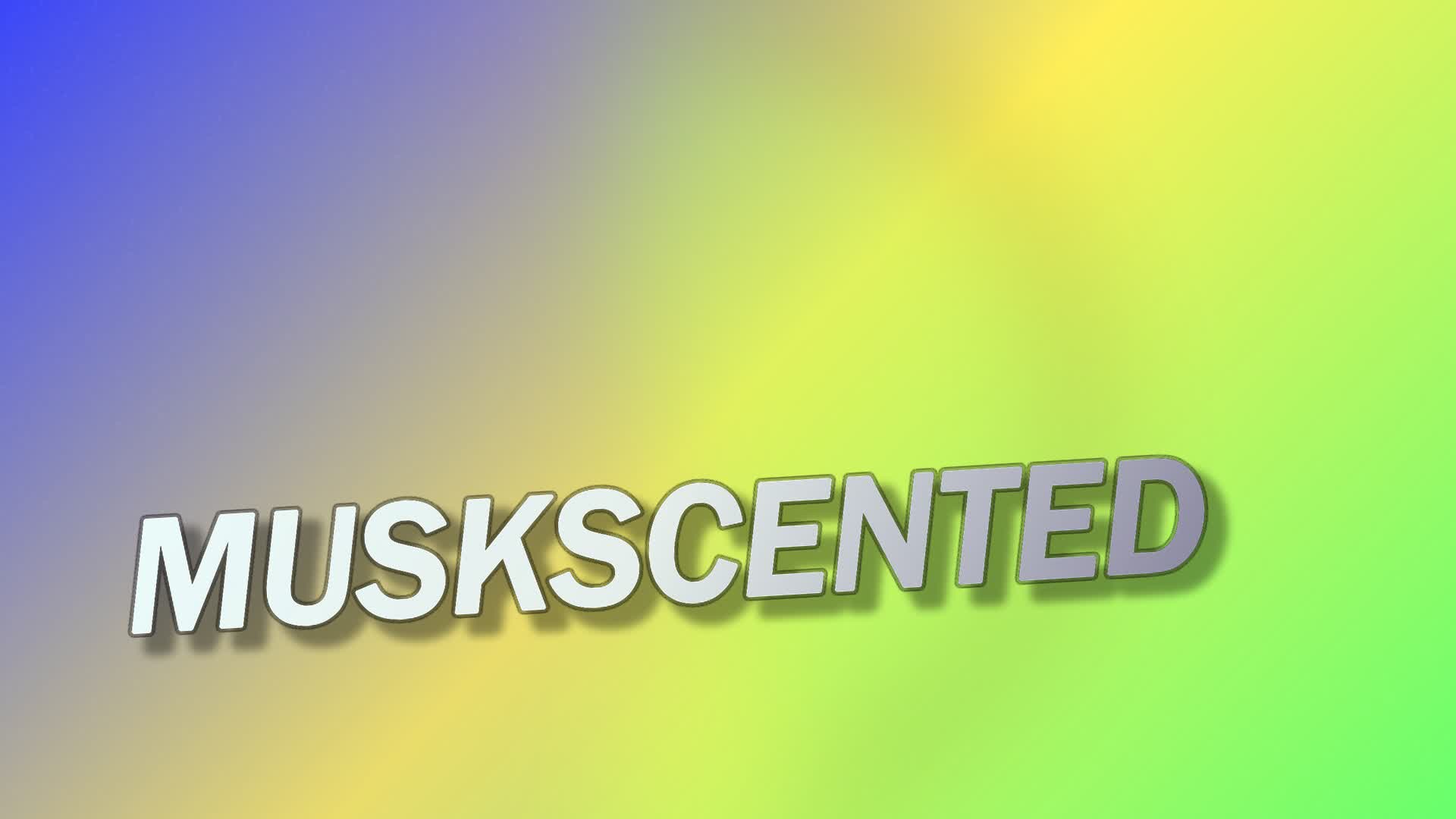 MUSKSCENTED