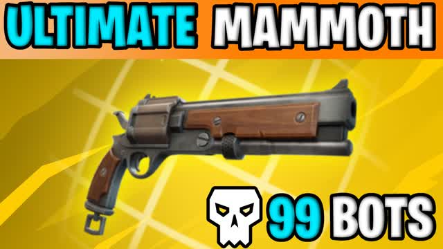 99 BOTS ULTIMATE MAMMOTH ONLY 🎯 99 BOTS