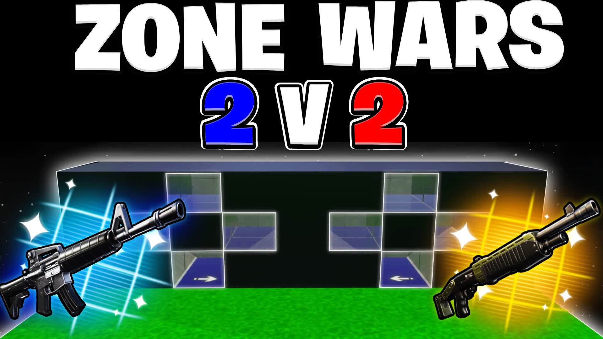 2VS2 ZONE WARS (2V2)
