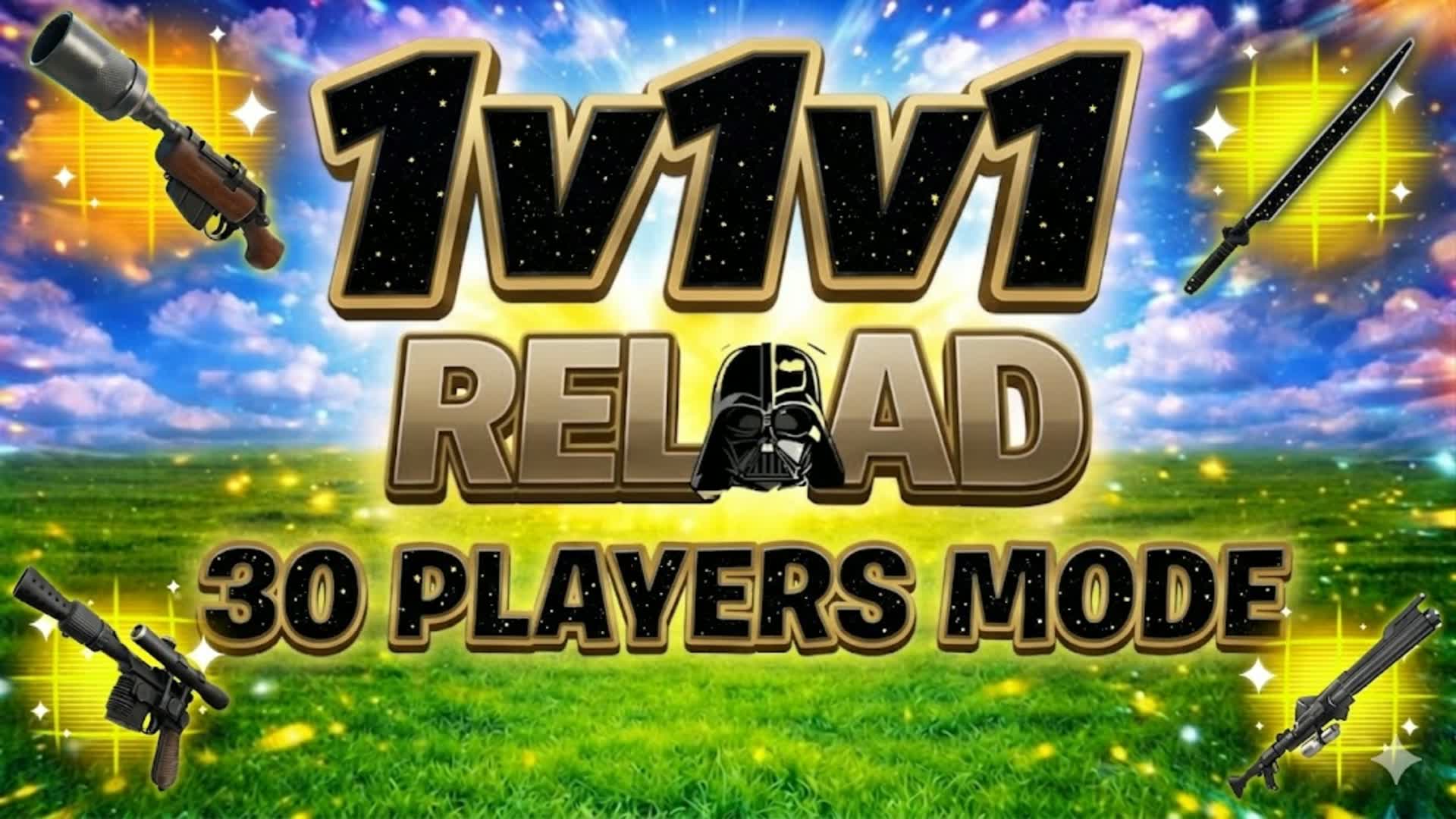 1V1V1 RELOAD x STAR WARS 30 PLAYERS MODE