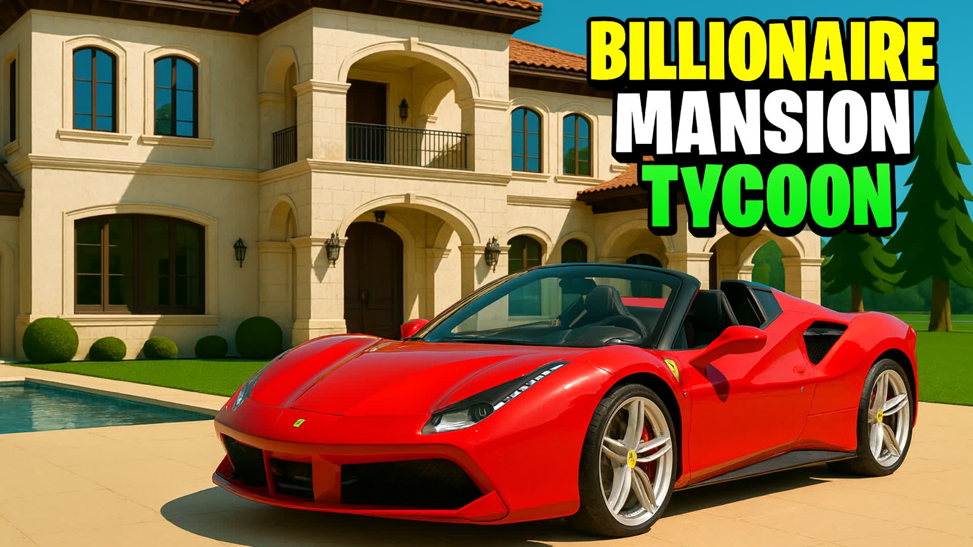 💸SUPER BILLIONAIRE MANSION TYCOON✨