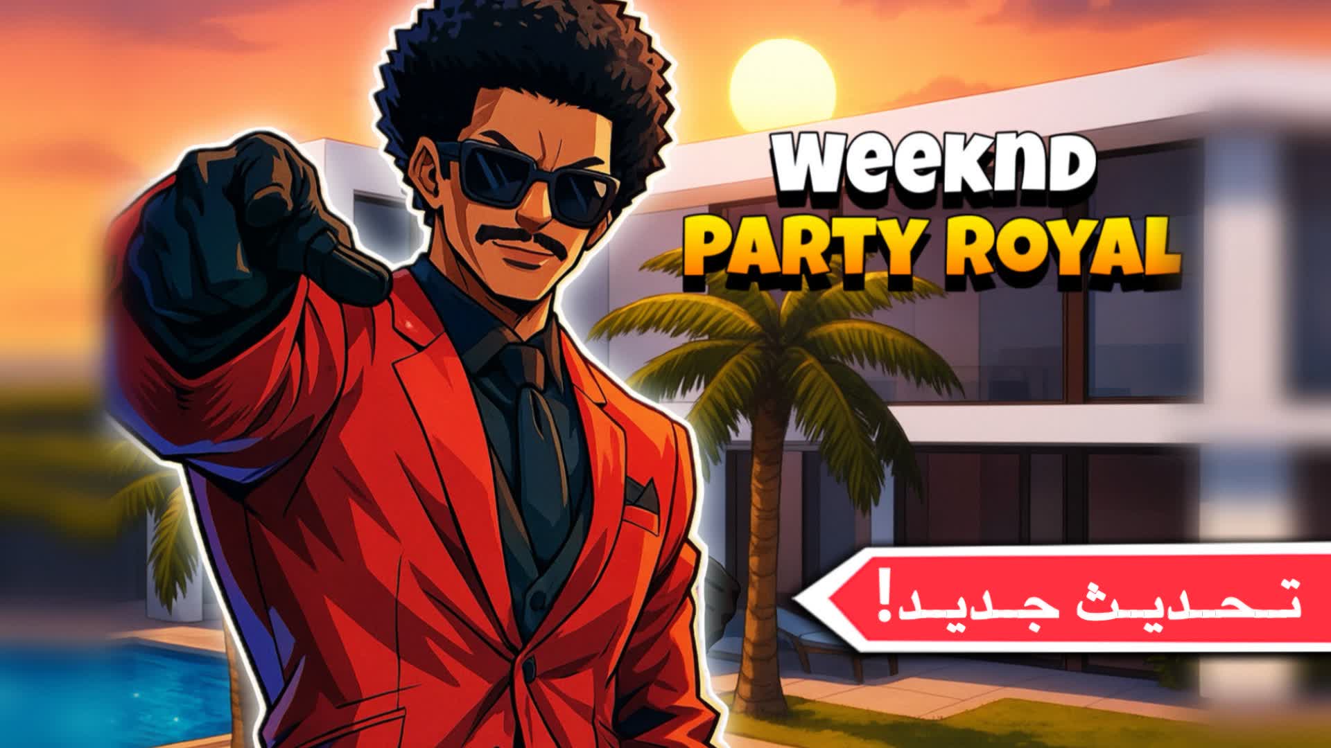 Weeknd Party Royal (Arabic)