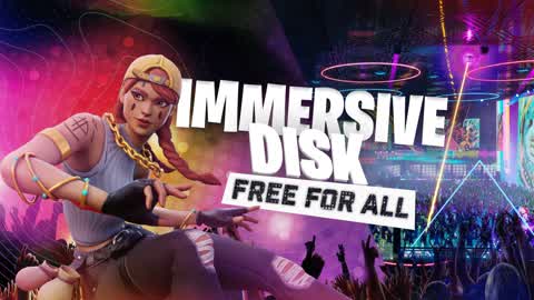 IMMERSIVE DISK-FREE FOR ALL