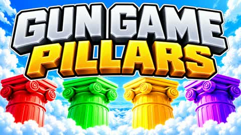 GUN GAME PILLARS PILLERS PILERS PILARS