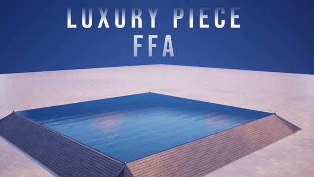 Luxury Piece FFA 💎