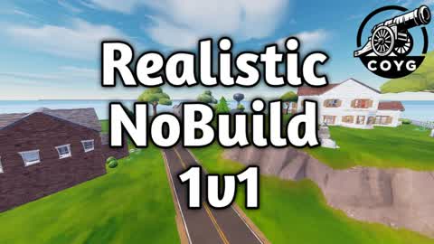1V1 REALISTIC NO BUILD COYG