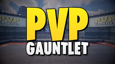 PVP Gauntlet
