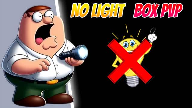 No Lights Box PvP💡