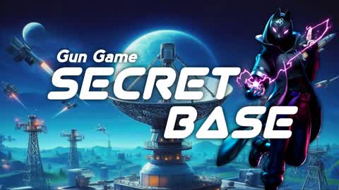 [GUN GAME] Secret Base