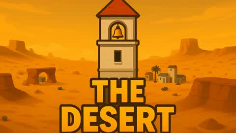 THE DESERT