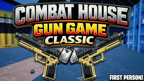 🔥 COMBAT HOUSE CLASSIC 🔫 GUN GAME 🏆