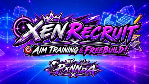 Xen Recruit AIM TRAINING & FREEBUILD! 🎯