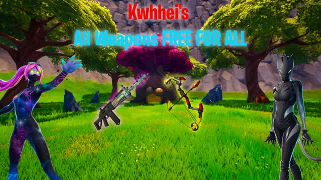 Kwhhei's All Weapons Free For All!